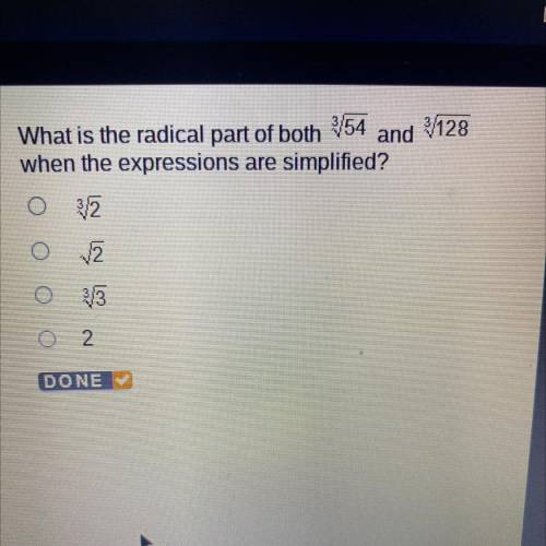 Which is a like radical to 3 sqrt 54 and 3 sqrt 128 when the expression are simplified?