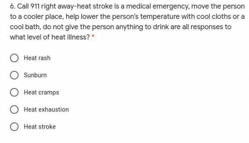 Heat Illness
pls help
