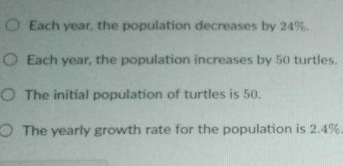 population of turtles is discovered on a remote island the number of turtles 2 years after being di