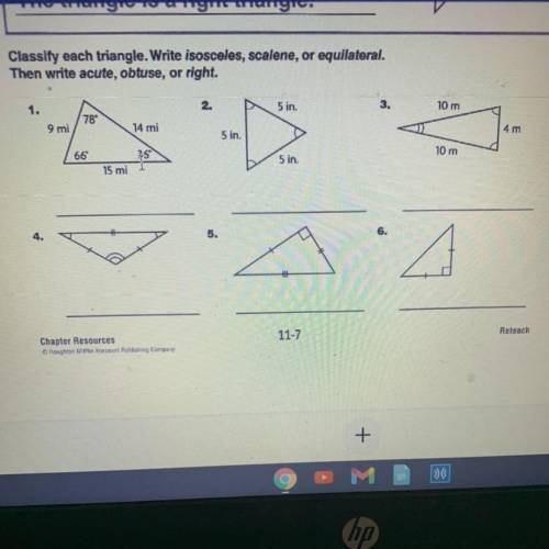 classify each triangle. Write Isosceles, scalene, or equilateral. Then write acute, obtuse, or righ