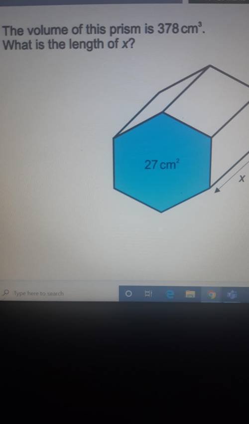 The volume of this prism is 378 What is the length of x?