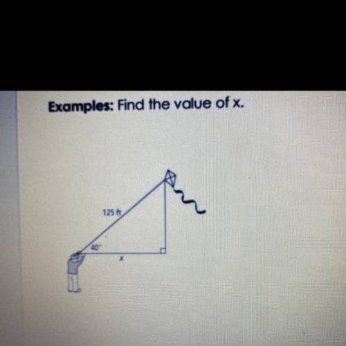 Examples: Find the value of x.