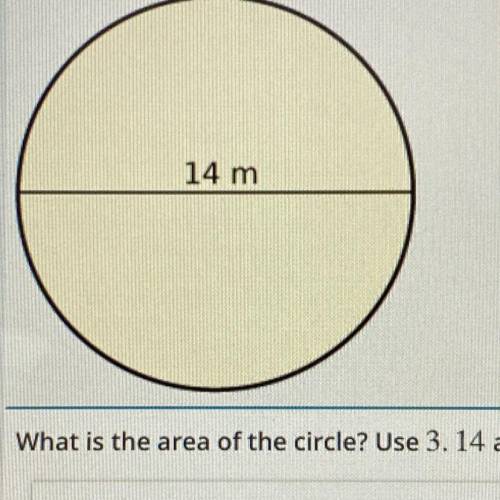 What is the area of the circle? Use 3. 14 as an estimate for pi.

A. 21.98 m2
B. 43.96 m2
C. 153.8
