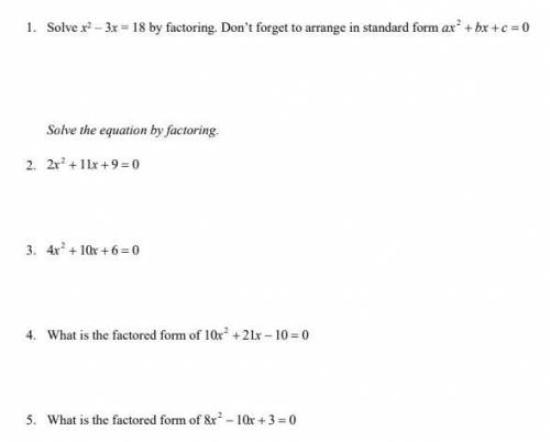 I really need help please! Number 5!! (Factoring)
Please show how you got it.