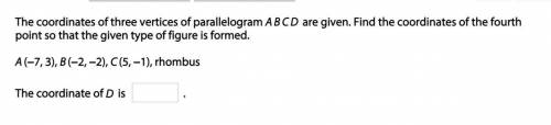 The coordinates of three vertices of parallelogram ABCD are given. Find the coordinates of the four