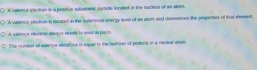 Which of the following the best describe a valence electron