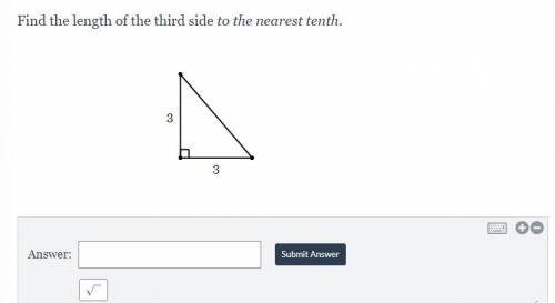 Find the length of the third side to the nearest tenth. 3 3