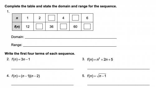 Identifying and Graphing Sequences: lesson 4-1

-Complete the table and state the domain and range