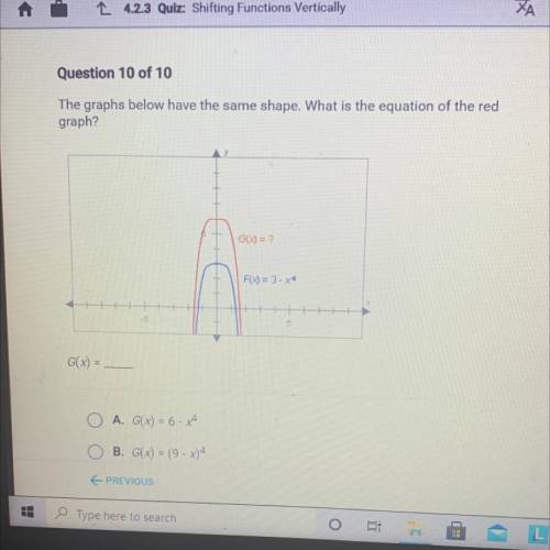 The graphs below have the same shape. What is the equation of the red

graph?
GO) =
F) = 3 - 4