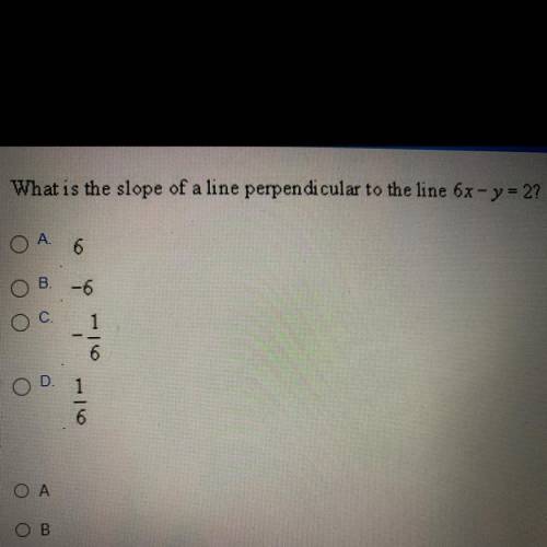 What is the slope of a line perpendicular to the line 6x-y=2?