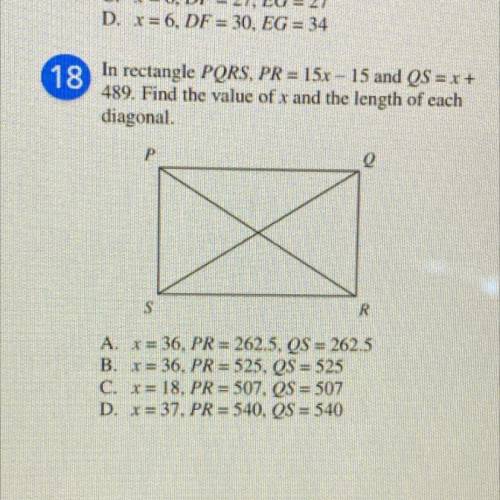 Rectangle PQRS, PR=15x and QS=x+489. find the value of X in the length of each diagonal￼￼