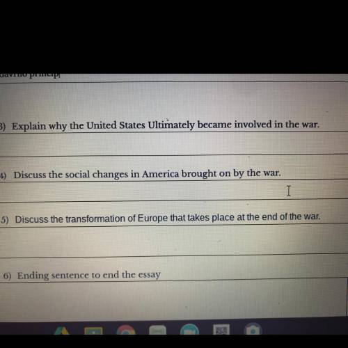 3) Explain why the United States Ultimately became involved in the world war 1

4) Discuss the soc