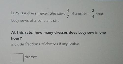 Can someone help on how many dresses does Lucy sew in a hour?