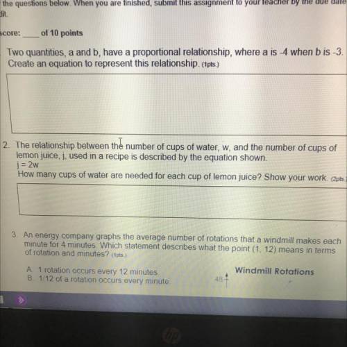 •help plz•

Two quantities, a and b, have a proportional relationship, where a is 4 when b is -3.