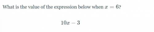 What is the value of the expression below when x=6?