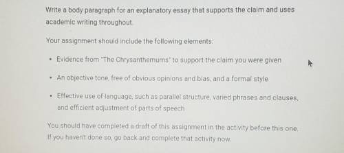 Write a body paragraph for an explanatory essay that supports the claim and uses academic writing t