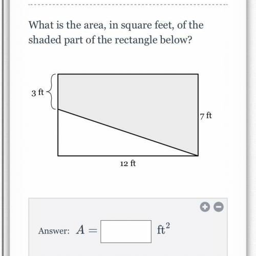 What is the area, in square feet, of the shaded part of the rectangle below?