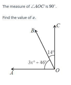 The measure of AOC is 90 find the value of x, A 30 B 10 C 11