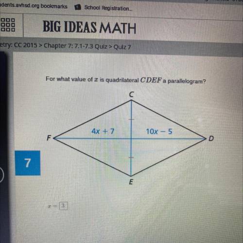 For what value of 2 is quadrilateral CDEF a parallelogram?
4x+7
10x - 5
D
7
E