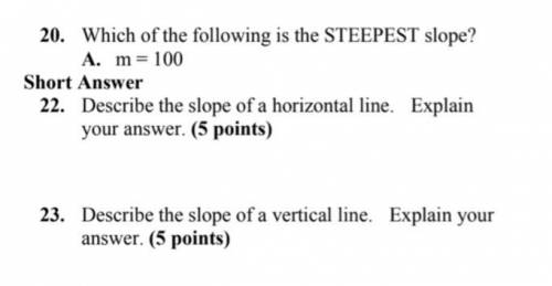 Which of the following is the STEEPEST slope?