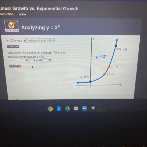 Y= 2* shows exponential growth

Look at the black points on the graph. Fill in the missing coordin