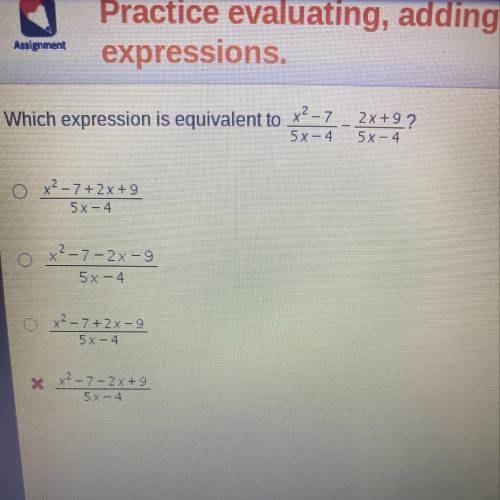 Which expression is equivalent to x^2-7/5x-4 - 2x+9/5x-4?