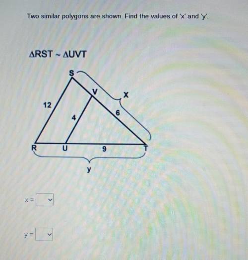 [PLEASE HELP] Two similar polygons are shown. Find the values of 'X' and 'y'.