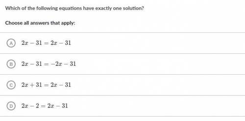 Which of the following equations have exactly one solution?