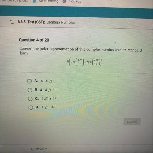 Convert the polar representation of this complex number into its standard

form.
I NEED ANSWER AS
