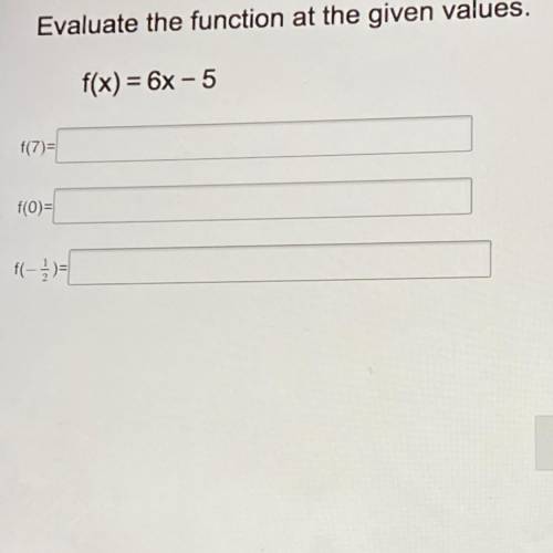 Evaluate the function at the given values