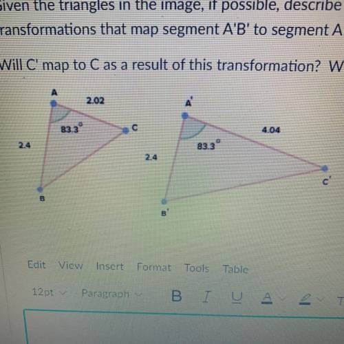 Given the triangles in the image, if possible, describe a sequence of rigid

transformations that