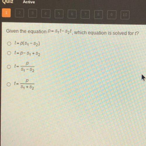 Given the equation p=s1t-s2t, which equation is solved
for t?