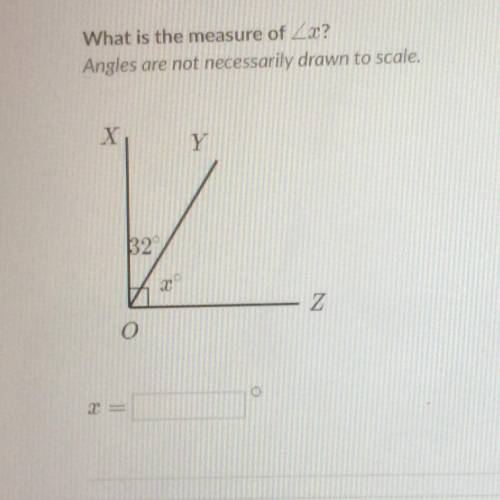 What is the measure of 22?
Angles are not necessarily drawn to scale.
X
Y
32
Z