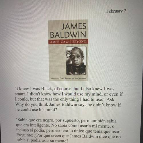 Why do you think james baldwin says he didnt know if he could use his mind? 
paragraph answer !