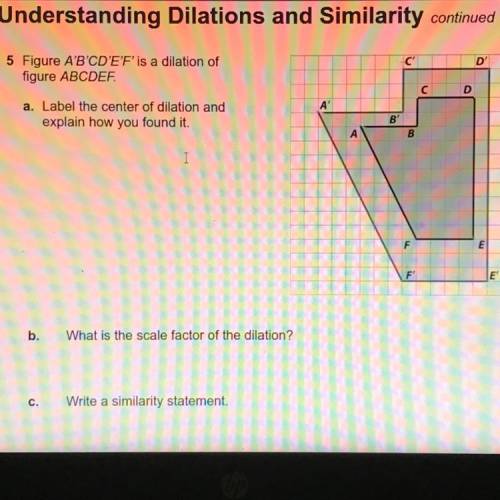 Understanding Dilations and Similarity continued

5 Figure A'B'CD'E'F'is a dilation of
figure ABCD