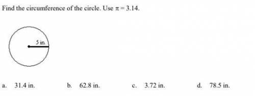 Find the circumference of the circle. Use pi = 3.14.