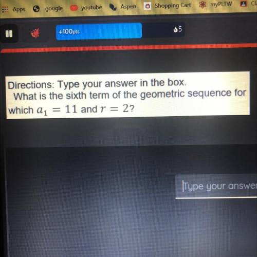 Directions: Type your answer in the box.

What is the sixth term of the geometric sequence for
whi
