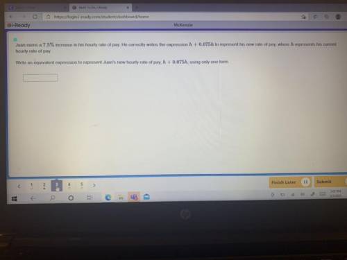 Juan earns a 7.5% increase in his hourly rate of pay. He correctly writes the expression h+0.075h t