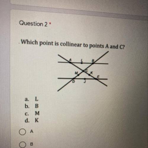 Which point is Collinear to points A and C?