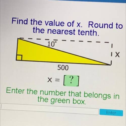 Please help  Find the value of X. Round to the nearest tenth ￼