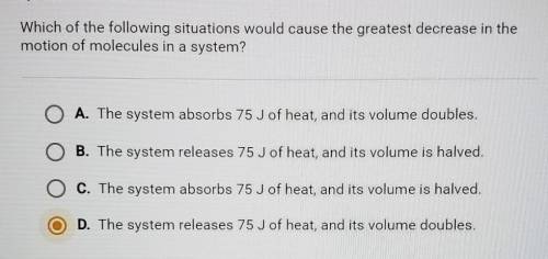 Which of the following situations would cause the greatest decrease in the motion of molecules in a