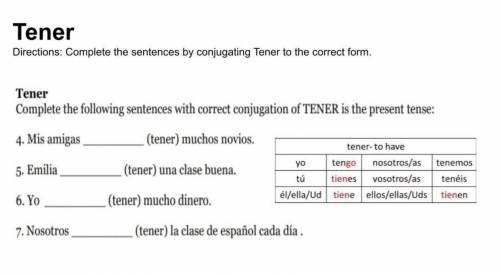 Complete the sentences by conjugating tener to the correct form.