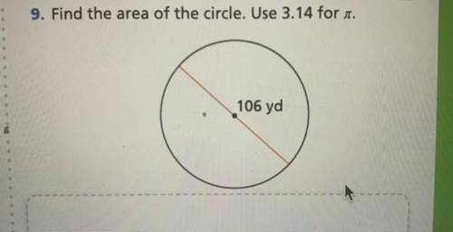 Find the area of the circle. Use 3.14 for x.