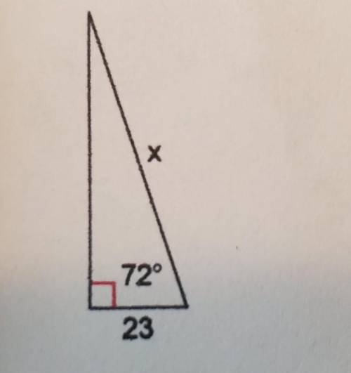 Identify the trig ratio used and then use it to solve for the side x. (Round all final answers to 2