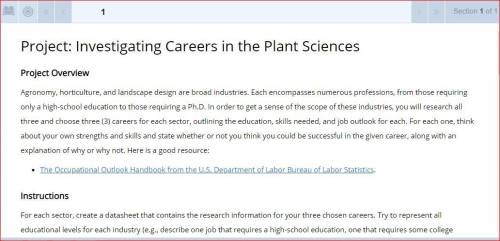 Help please, its for 100 points and a brainiest :)

Investigating Careers in the Plant Sciences
Fo