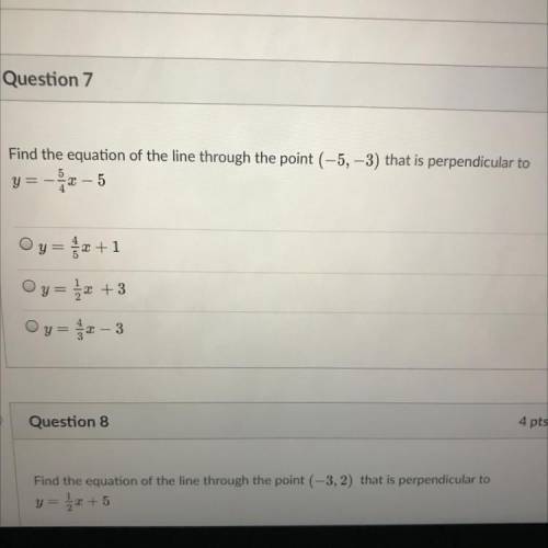 Find the equation of the line through the point (-5, -3) that is perpendicular to

y=-x-5
Oy= a +1