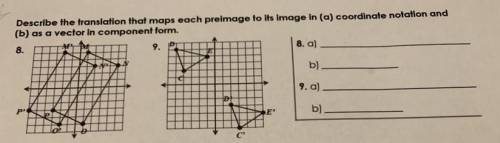 Describe the translation that maps each preimage to its image in (a) coordinate notation and (b) as