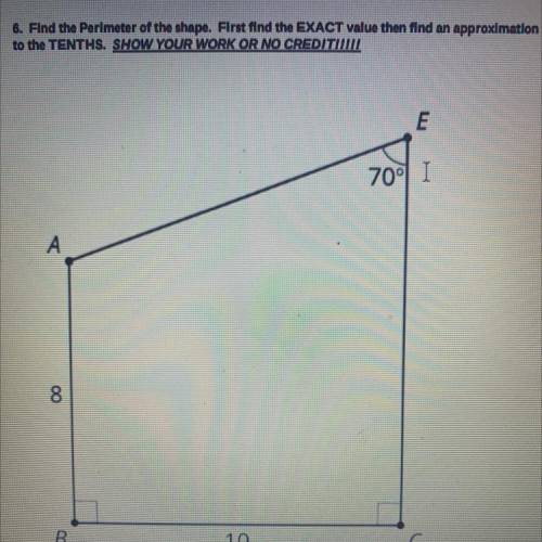 Find the perimeter of the shape. First fund the EXACT value then find an approximate to TENTHS.