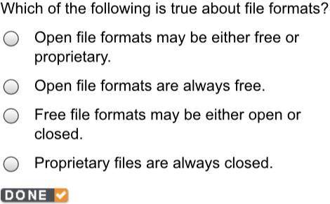Which of the following is true about file formats?