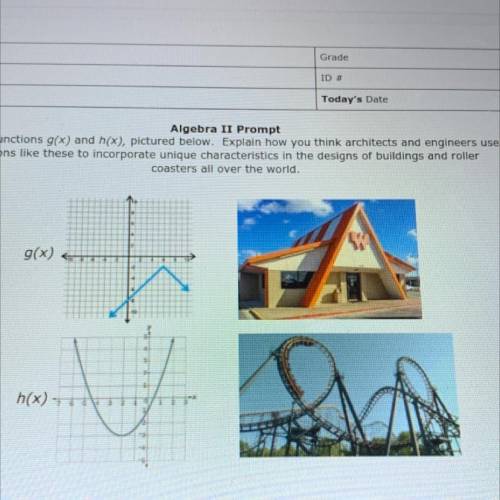 Analyze functions g(x) and h(x), pictured below. Explain how you think architects and engineers use